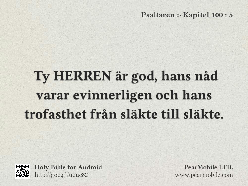 Psaltaren, Kapitel 100:5